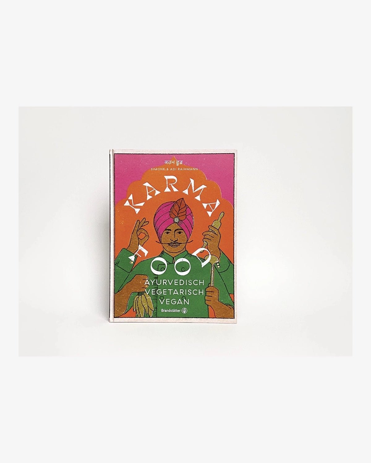 Brandstätter - KARMA FOOD Kochbuch - ROSA ECK