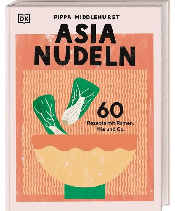 DK Verlag - ASIA NUDELN Kochbuch - Kochbuch - ROSA ECK Concept Store