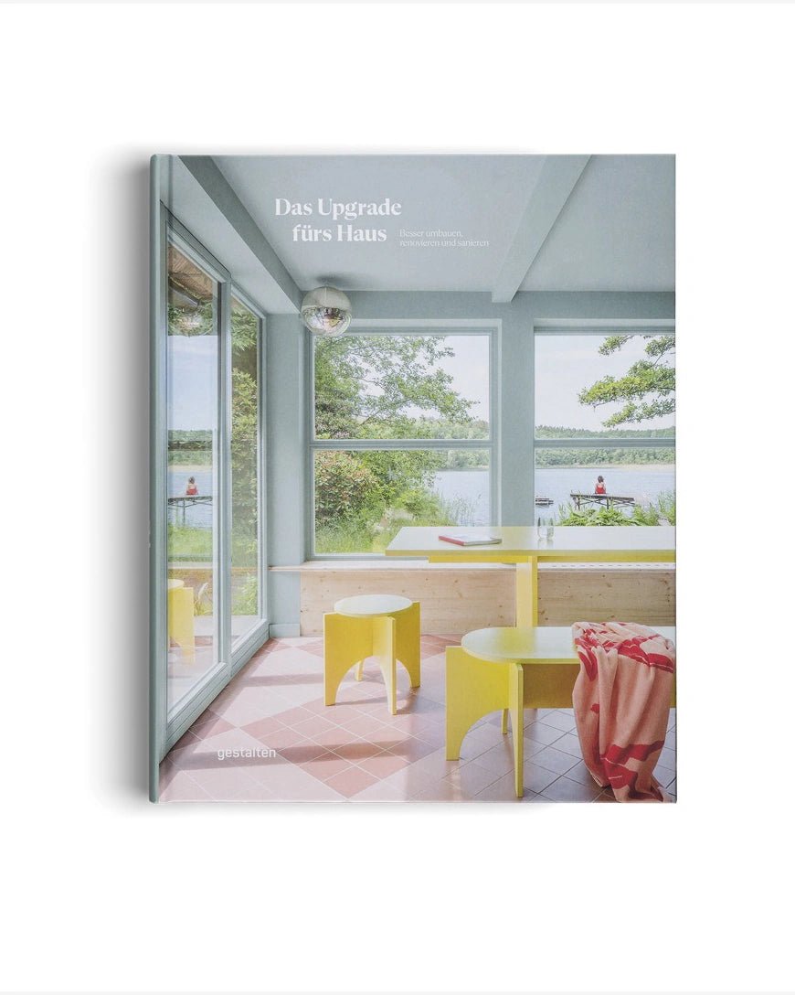 Gestalten Verlag - DAS UPGRADE FÜRS HAUS Buch - ROSA ECK