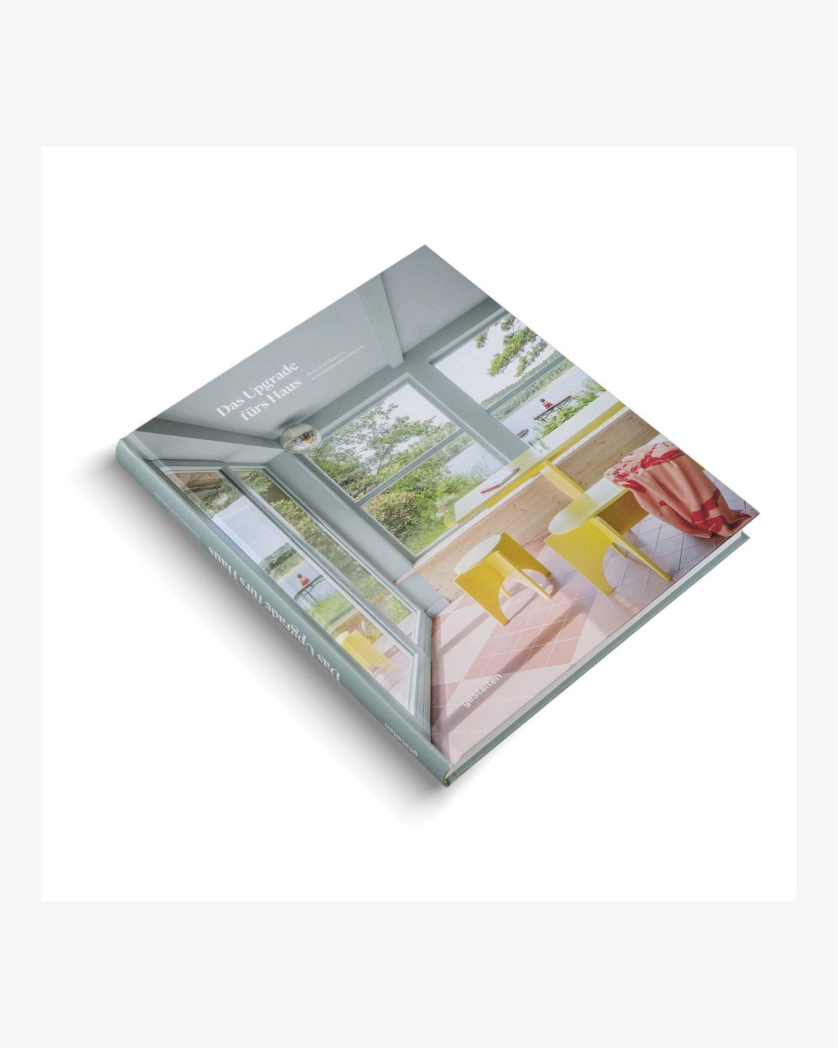 Gestalten Verlag - DAS UPGRADE FÜRS HAUS Buch - ROSA ECK