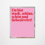 KinderStärken - STARK, SCHLAU, SCHÖN UND LIEBENSWERT Poster (50 x 70 cm) Rosa - ROSA ECK - Kinder, Papier, Rosa