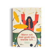 Kleine Gestalten - WENN ICH MAL GROSS BIN, WERDE ICH … Kinderbuch - ROSA ECK