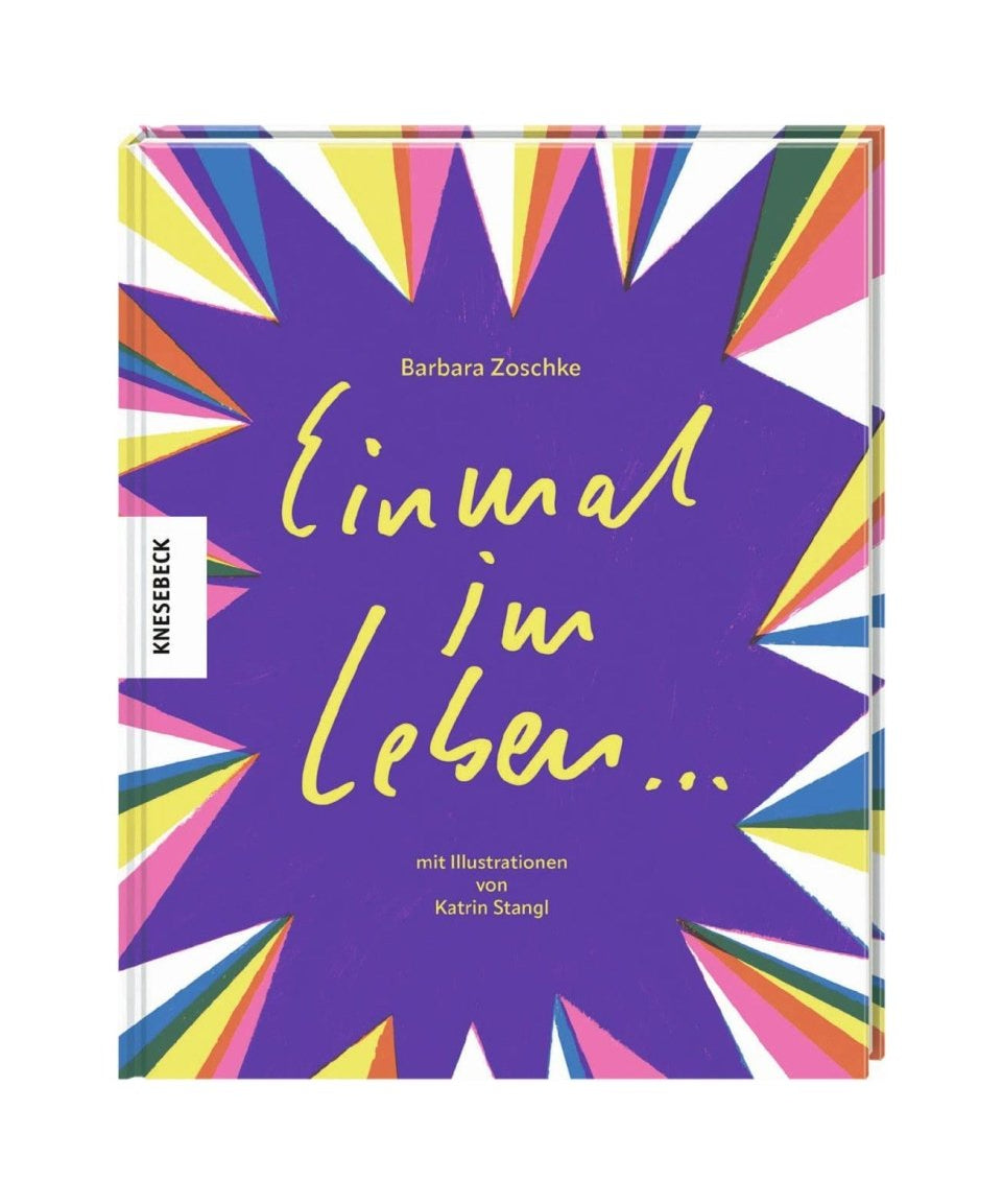Knesebeck Verlag - EINMAL IM LEBEN Buch - Buch - ROSA ECK Concept Store