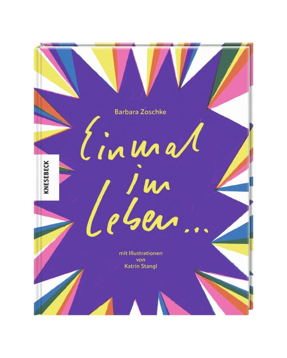 Knesebeck Verlag - EINMAL IM LEBEN Buch - Buch - ROSA ECK Concept Store