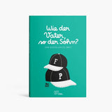 Minus éditions - Ausfüllbuch • Wie der Vater, so der Sohn? - ROSA ECK