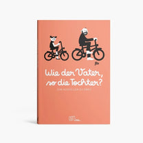 Minus éditions - Ausfüllbuch • Wie der Vater, so die Tochter? - ROSA ECK