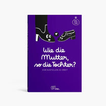 Minus éditions - Ausfüllbuch • Wie die Mutter, so die Tochter? - ROSA ECK