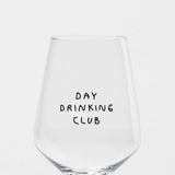 selekkt - DAY DRINKING CLUB Glas mit Spruch - Trinkglas - ROSA ECK Concept Store
