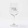 selekkt - PARTNER IN WINE Weinglas mit Spruch - Trinkglas - ROSA ECK Concept Store