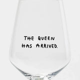 selekkt - Weinglas mit Spruch • The Queen Has Arrived - ROSA ECK