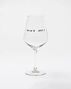selekkt - WINE NOT? Weinglas mit Spruch - Trinkglas - ROSA ECK Concept Store