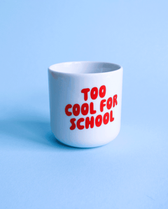 tinyday - TOO COOL FOR SCHOOL Becher | Rot - Kaffee - und Teetasse - ROSA ECK - , ,