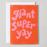 Wrap - GIANT SUPER YAY Grußkarte mit Prägung - Grußkarte - ROSA ECK Concept Store