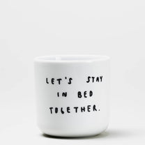 yahya studio - LET'S STAY IN BED TOGETHER Statement - Becher aus Porzellan - ROSA ECK - Becher, Statement - Tasse,
