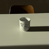 Porzellanbecher mit Spruch • DON'T CALL ME AT ALL – Yahya Studio – Bild 7