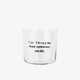 Trinkglas mit Statement • I'M TRYING – Yahya Studio