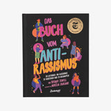 Zuckersüß Verlag - DAS BUCH VOM ANTI-RASSISMUS Buch - ROSA ECK