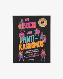 Zuckersüß Verlag - DAS BUCH VOM ANTI-RASSISMUS Buch - ROSA ECK