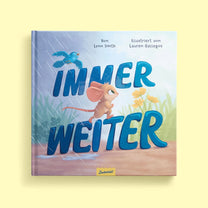Zuckersüß Verlag - IMMER WEITER Kinderbuch - ROSA ECK